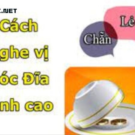 Cách nghe tiếng Xóc đĩa chuẩn 100% từ siêu cao thủ