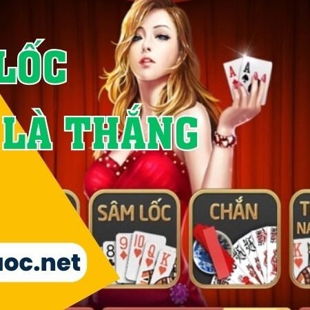 Sâm lốc là gì? Cách chơi và cách tính tiền chi tiết nhất 2024