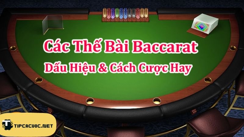 Các Thế Bài Baccarat