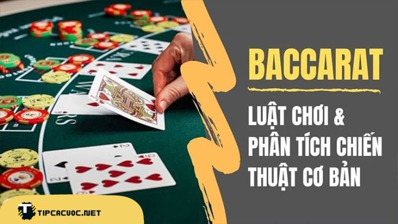 Luật Chơi Baccarat