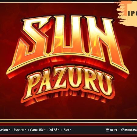 Sun Pazuru Tài Xỉu – Tham gia ngay để nhận ưu đãi 888K