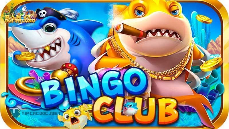 Trò chơi bắn cá Bingo là tựa game gì?