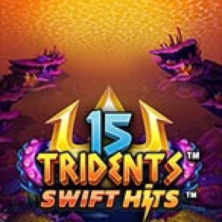 15 Tridents Slot