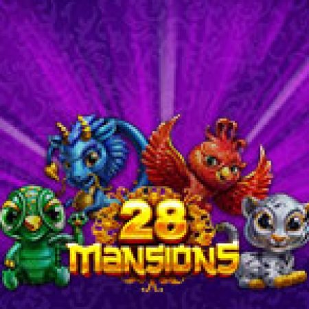 28 Mansions Slot