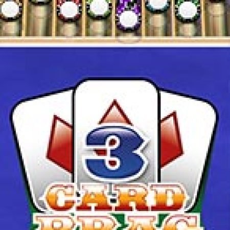 3 Card Brag Slot