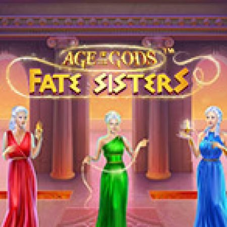 Age of Gods: Fate Sisters Slot