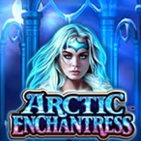 Bùa Mê Bắc Cực – Arctic Enchantress Slot