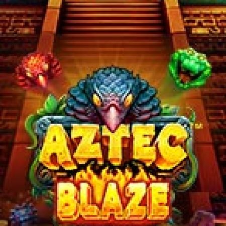 Ngọn Lửa Aztec – Aztec Blaze Slot