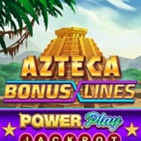 Azteca: Bonus Lines™ PowerPlay Jackpot Slot