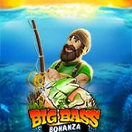 Săn Lùng Thủy Quái – Big Bass Bonanza Megaways Slot