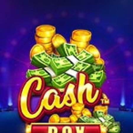 Núi Tiền Cát Lộc – Cash Box Slot