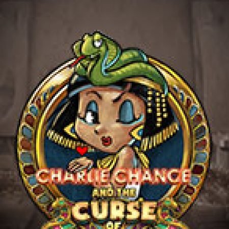 Charlie Chance và Lời nguyền Cleopatra – Charlie Chance and the Curse of Cleopatra Slot