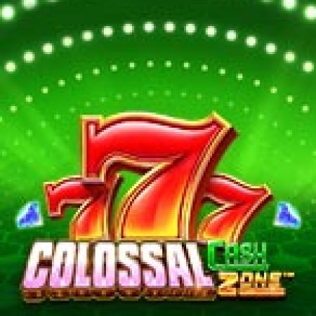 Vòng Quay Siêu Tiền Mặt – Colossal Cash Zone Slot