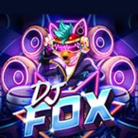 DJ Fox Slot