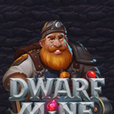 Dwarf Mine Slot