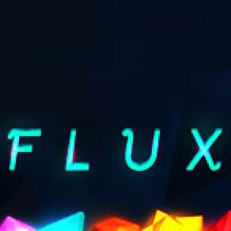 Flux Slot