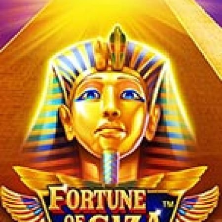 Giải Mã Kim Tự Tháp Giza – Fortune of Giza Slot