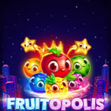 Frutopolis Slot