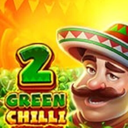 Green Chilli 2 Slot