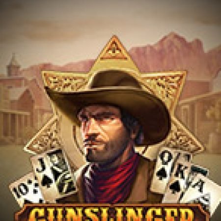 Tay Súng Miền Tây – Gunslinger: Reloaded Slot