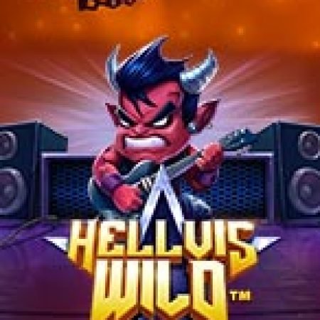 Hellvis Quỷ Dữ – Hellvis Wild Slot