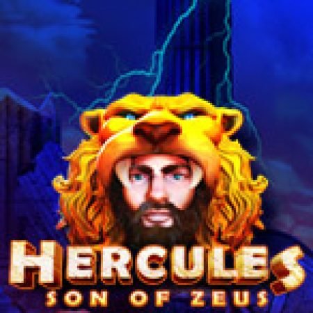 Anh Hùng Hercules – Hercules: Son of Zeus Slot