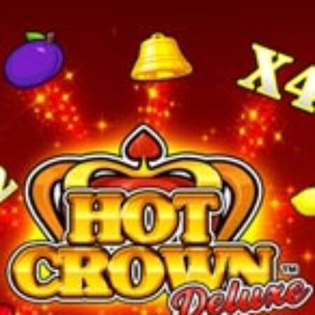 Hot Crown Deluxe Slot