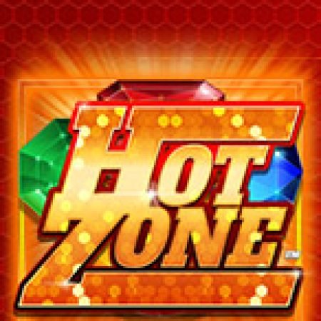 Hot Zone Slot