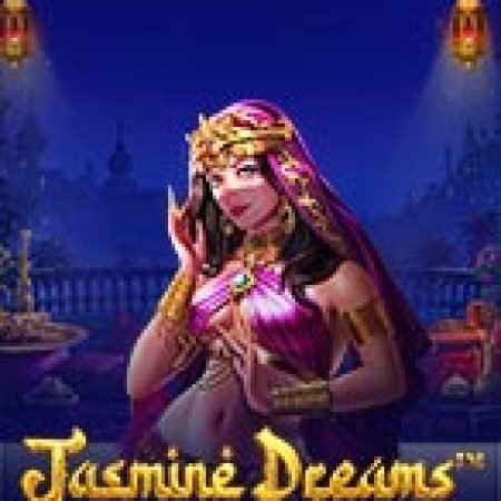 Giấc Mơ Hoa Nhài – Jasmine Dreams Slot