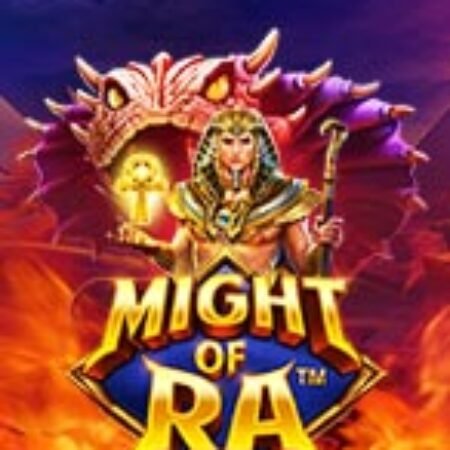 Thần Ra Tối Thượng – Might of Ra Slot