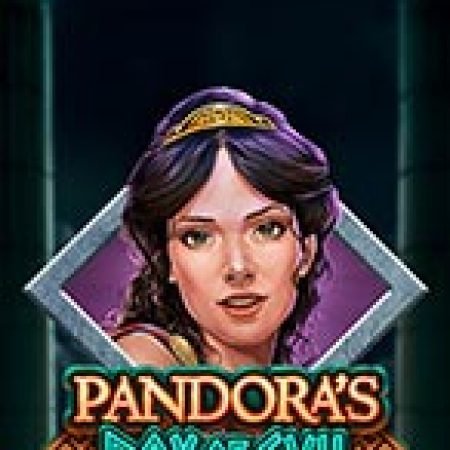 Chiếc hộp tai ương Pandora – Pandora’s Box of Evil Slot