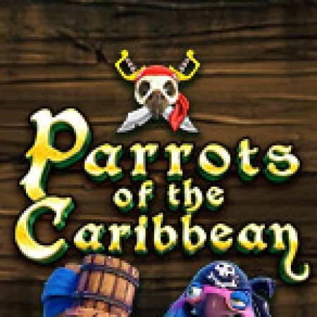 Parrots of the Caribbean Slot