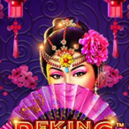 Bắc Kinh Thượng Phát – Peking Luck Slot