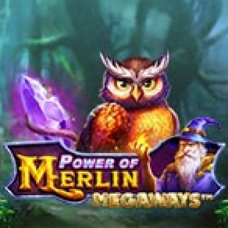 Sức Mạnh Của Merlin – Power of Merlin Megaways Slot