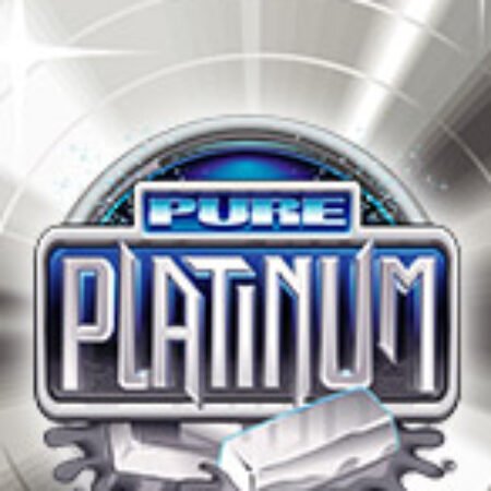 Vườn Trang Sức – Pure Platinum Slot