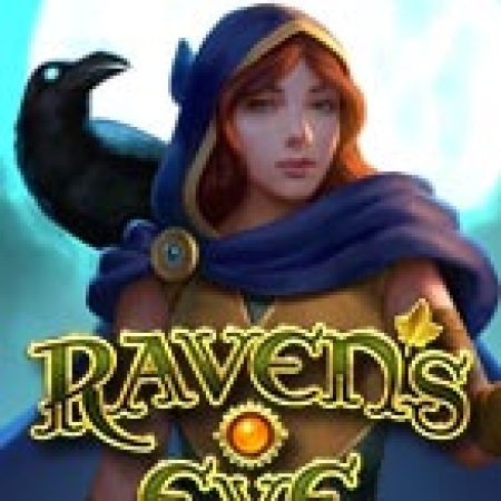 Raven’s Eye Slot