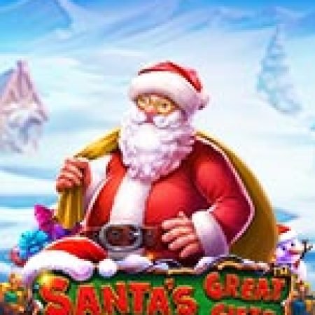 Món Quàn Lớn Của Ông Già Noel – Santa’s Great Gifts Slot