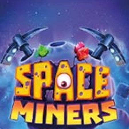 Space Miners Slot