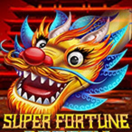 Super Fortune Dragon Slot