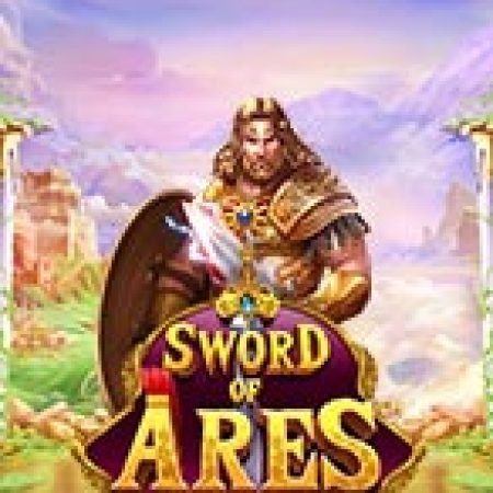 Thanh Gươm Của Ares. – Sword of Ares Slot