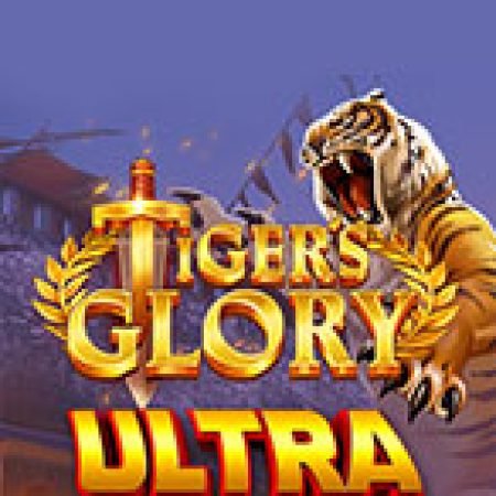 Tiger’s Glory Ultra Slot