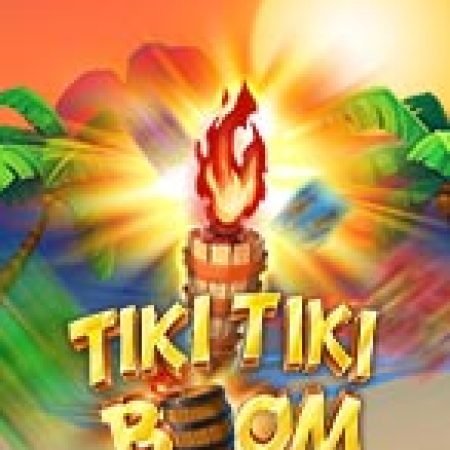 Tiki Tiki Boom Slot