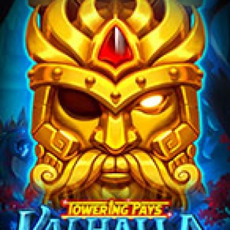 Towering Pays Valhalla Slot