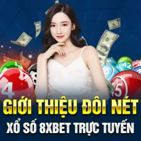 Bí quyết tăng cơ hội trúng xổ số online trên 8xbet.com